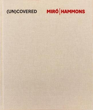 (UN)COVERED: Miro | Hammons